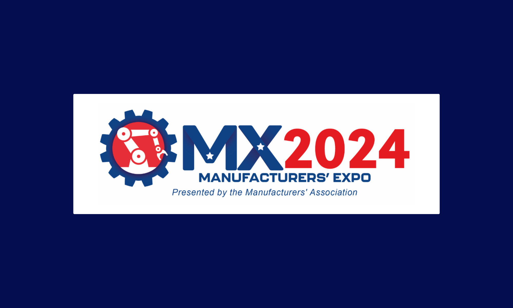 Nov 7th, 2024 - Manufacturing Association's Manufacturers’ Expo